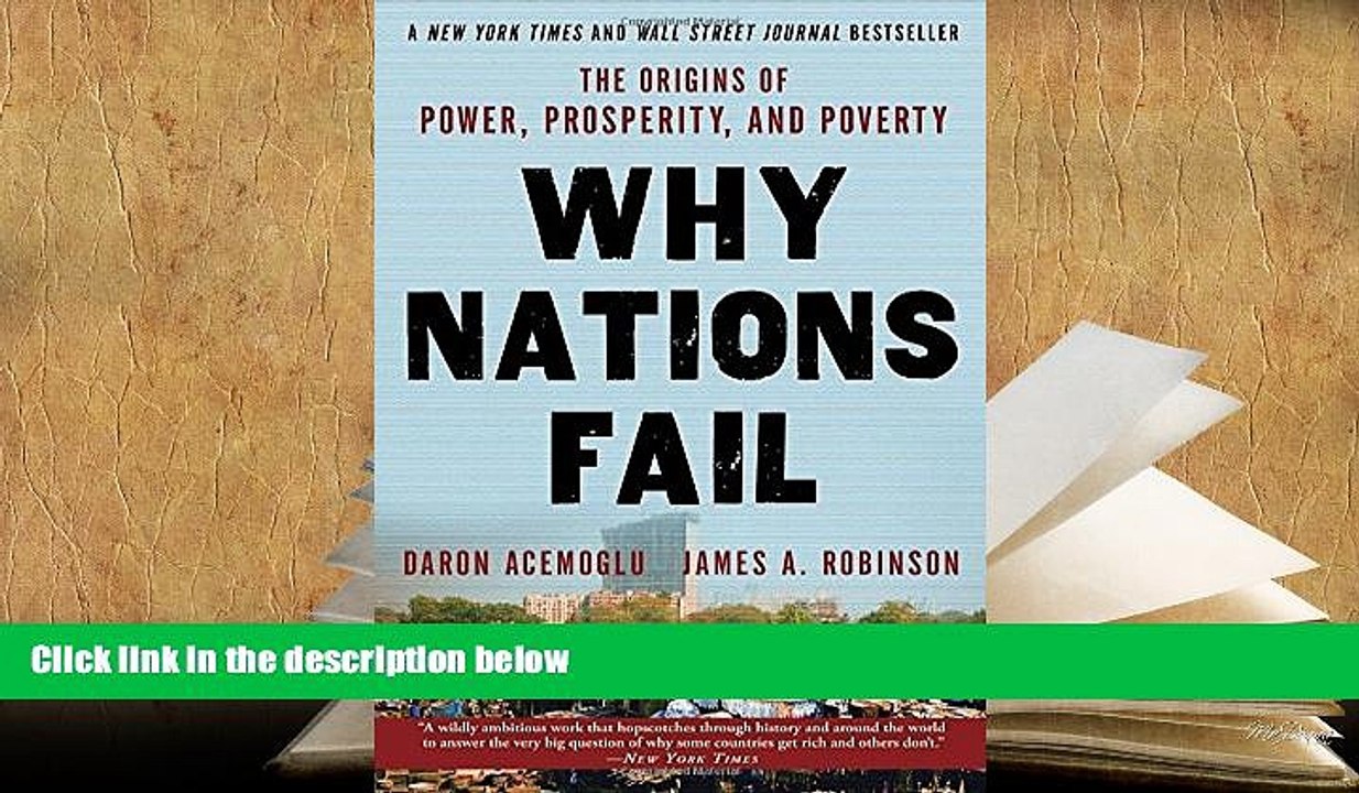 Best Ebook  Why Nations Fail: The Origins of Power, Prosperity, and Poverty  For Online