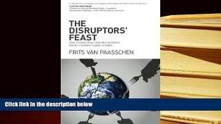 Popular Book  The Disruptors  Feast: How to avoid being devoured in today s rapidly changing