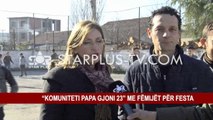 “KOMUNITETI PAPA GJONI 23” ME FËMIJËT PËR FESTA