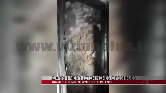 Tepelenë, zjarri i merr jetën nenës e foshnjës - News, Lajme - Vizion Plus