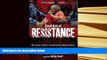 BEST PDF  Small Acts of Resistance: How Courage, Tenacity, and Ingenuity Can Change the World BOOK