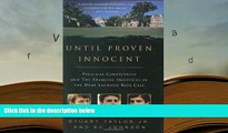 BEST PDF  Until Proven Innocent: Political Correctness and the Shameful Injustices of the Duke