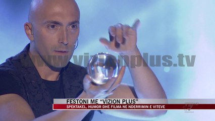 Festoni me Vizion Plus - News, Lajme - Vizion Plus