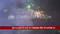 STAR PLUS TV, GËZUAR TË GJITHËVE VITIN E RI 2017-të