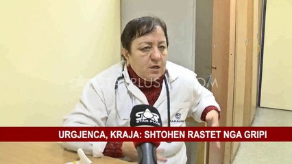 URGJENCA, KRAJA: SHTOHEN RASTET NGA GRIPI