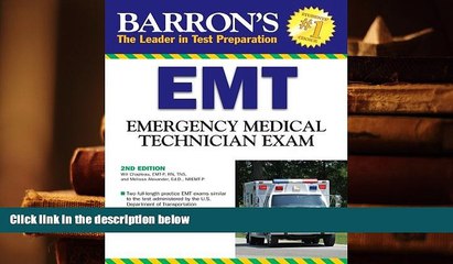 Download Video: Popular Book  Barron s EMT Exam: Emergency Medical Technician (Barron s EMT Basic Exam)  For Full