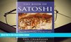 Popular Book  The Book of Satoshi: The Collected Writings of Bitcoin Creator Satoshi Nakamoto  For