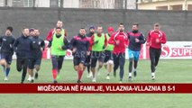 MIQËSORJA NË FAMILJE, VLLAZNIA-VLLAZNIA B 5-1