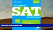 Popular Book  The Official SAT Study Guide (Turtleback School   Library Binding Edition)  For