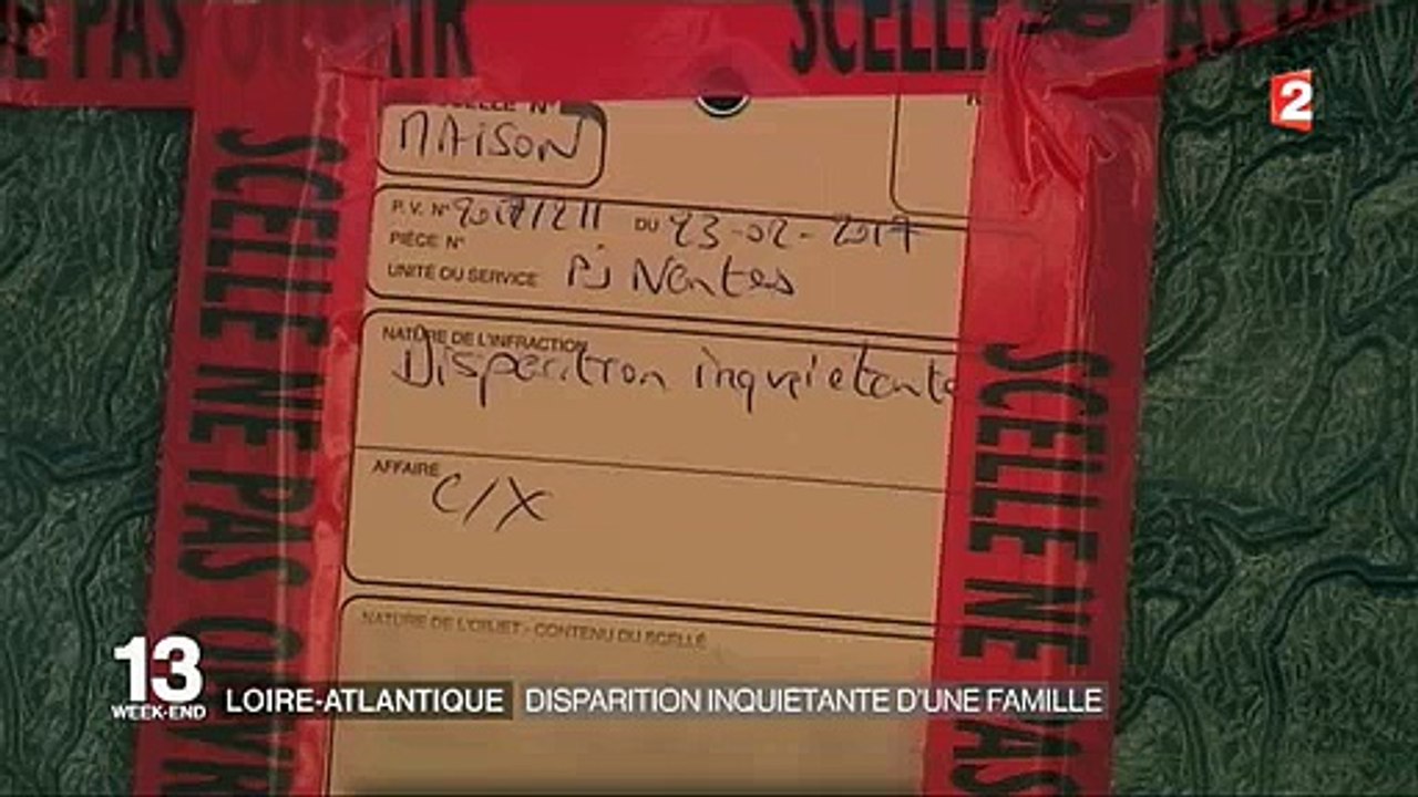 Reportage sur la mystérieuse disparition d'une famille entière depuis le 16 février près de Nantes