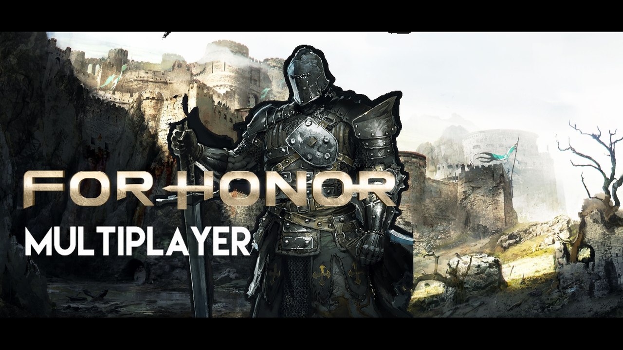 For Honor: Knights Gameplay l Multiplayer