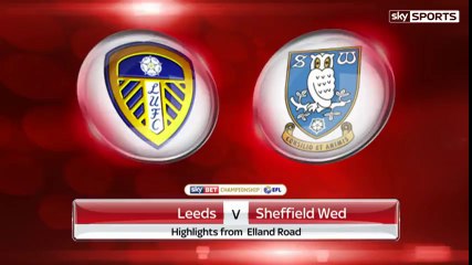 Leeds United v Sheffield Wednesday 25th February 2017