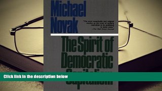 Popular Book  The Spirit of Democratic Capitalism  For Full