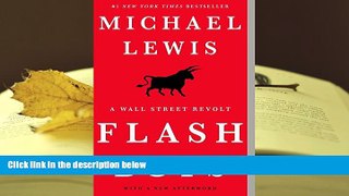 Best Ebook  Flash Boys: A Wall Street Revolt  For Online