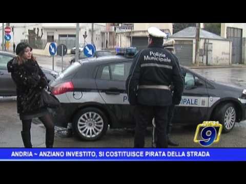 Andria | Anziano investito, si costituisce pirata della strada