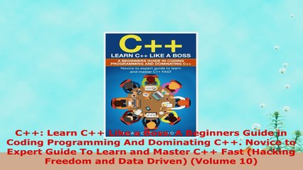 READ ONLINE  C Learn C Like a Boss A Beginners Guide in Coding Programming And Dominating C