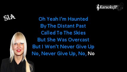 Sia - Never Give Up