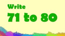 Learn to write numbers 71 to 80 for kids │ Numbers writing for children │ Nursery rhymes