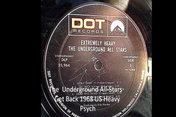 The Underground All-Stars "Get Back" 1968 US Heavy Psych