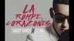 La Rompe Corazones - Daddy Yankee Ft Ozuna 2017