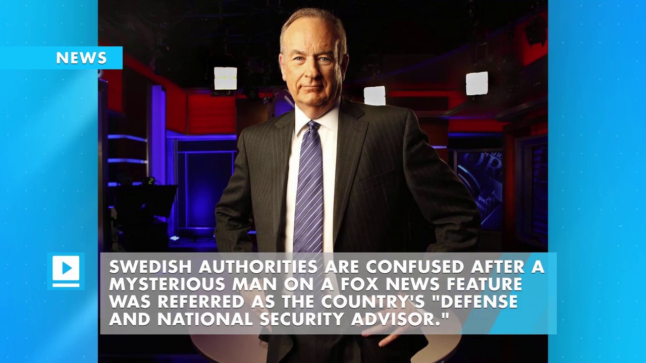 Swedes never heard of Fox News' Swedish 'security advisor'