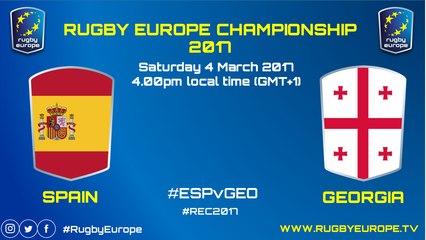 SPAIN / GEORGIA - RUGBY EUROPE CHAMPIONSHIP 2017
