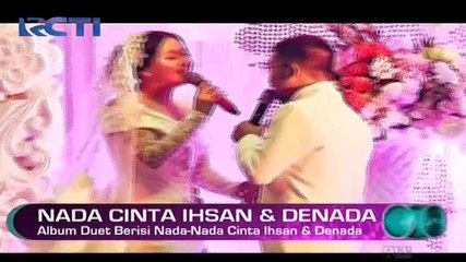 Denada & Ihsan Rilis Album Duet