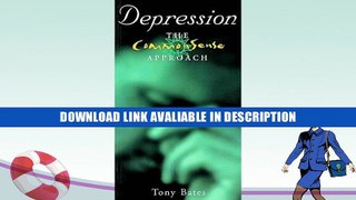 eBook Free Depression: The Common Sense Approach Free Online