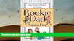 PDF  Rookie Dad: Fun and Easy Exercises and Games for Dads and Babies in Their First Year Susan