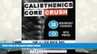 PDF  Calisthenics: Core CRUSH: 38 Bodyweight Exercises | The #1 Six Pack Abs Bodyweight Training