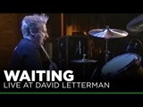 The Late Show with David Letterman: Green Day - Waiting