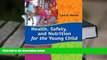 READ book Health, Safety, and Nutrition for the Young Child, 9th Edition Lynn R Marotz For Ipad
