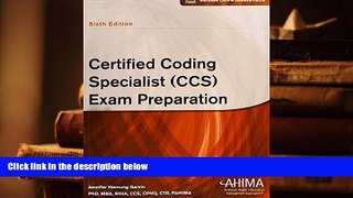 BEST PDF  Certified Coding Specialist (CCS) Exam Preparation Jennifer Hornung Garvin  For Kindle
