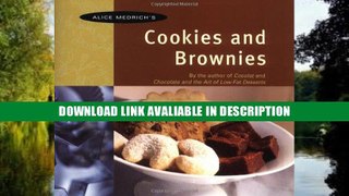 BEST PDF Alice Medrich s Cookies and Brownies BEST PDF