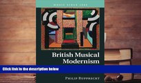 PDF [DOWNLOAD] British Musical Modernism: The Manchester Group and their Contemporaries (Music