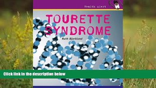PDF  Tourette Syndrome (Health Alert) Ruth Bjorklund  TRIAL EBOOK