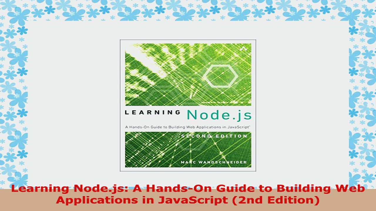 READ ONLINE  Learning Nodejs A HandsOn Guide to...