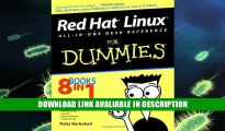 FREE [PDF] Red Hat Linux All-in-One Desk Reference For Dummies PDF Online
