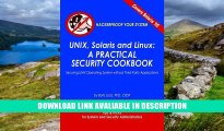 FREE [PDF] Unix, Solaris and Linux: A Practical Security Cookbook: Securing Unix Operating System