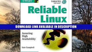 FREE [PDF] Reliable Linux: Assuring High Availability (Gearhead Press) Read Online