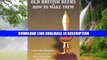 PDF [FREE] DOWNLOAD Old British Beers and How to Make Them BOOOK ONLINE