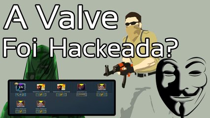 [CSGO] A Valve Foi Hackeada? |PT/BR|
