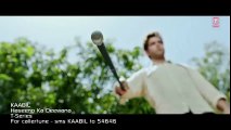 Haseeno Ka Deewana Video Song _ Kaabil _ Hrithik Roshan,