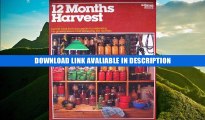 Download [PDF] A Guide to Preserving Food for a 12 Months Harvest: Canning, Freezing, Smoking, and
