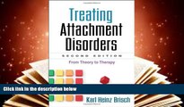 PDF  Treating Attachment Disorders, Second Edition: From Theory to Therapy Karl Heinz Brisch MD