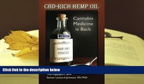 Read Online CBD-Rich Hemp Oil: Cannabis Medicine is Back Steven Leonard-Johnson  TRIAL EBOOK