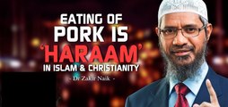Why Is Eating of Pork Prohibited in Islam & Christianity-Dr Zakir Naik