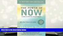 Download [PDF]  The Power of Now: A Guide to Spiritual Enlightenment Eckhart Tolle  FOR IPAD