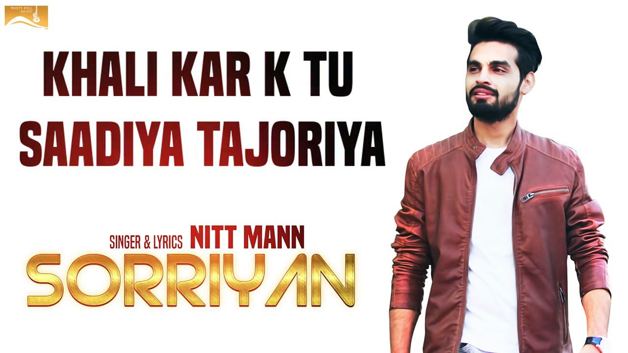 Sorriyan - Nitt Mann - Lyrical Video