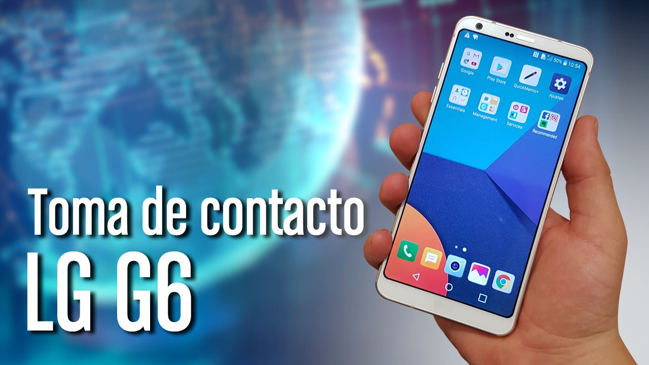 Toma de contacto LG G6
